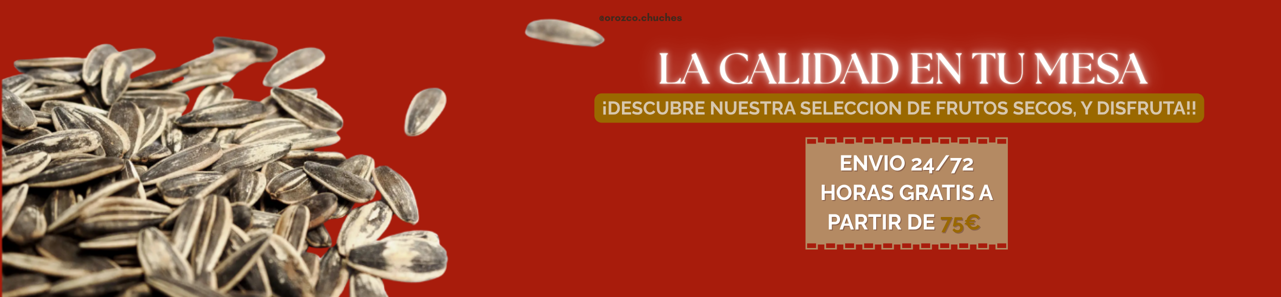 Frutos secos OROZCO